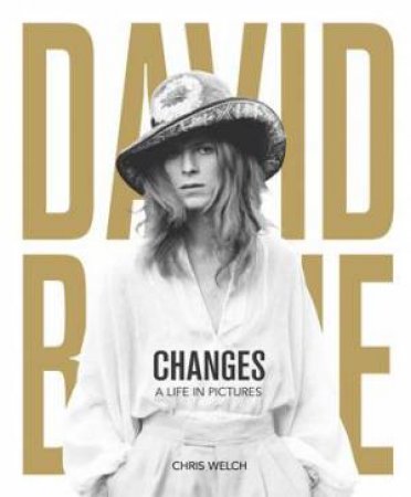 David Bowie - Changes by Chris Welch