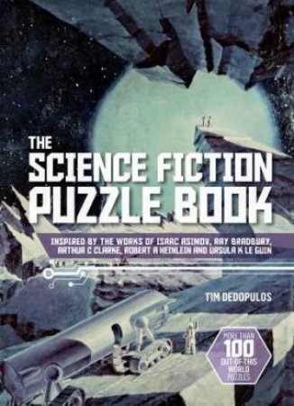 The Science Fiction Puzzle Book by Tim Dedopulos