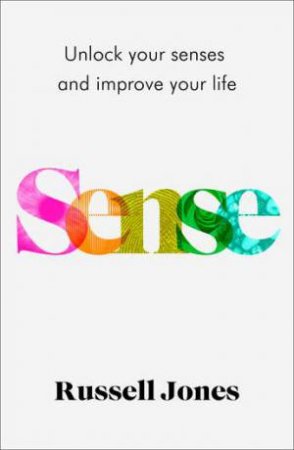 Sense by Russell Jones