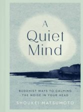 A Quiet Mind