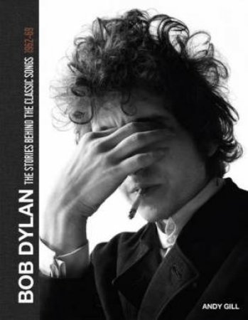 Bob Dylan by Andy Gill