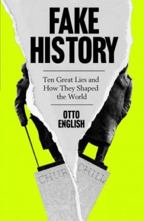 Fake History by Otto English