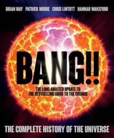 Bang!! 2 by Brian May & Patrick Moore & Chris Lintott & Hannah Wakeford