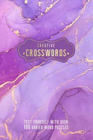 Creative Crosswords by Various