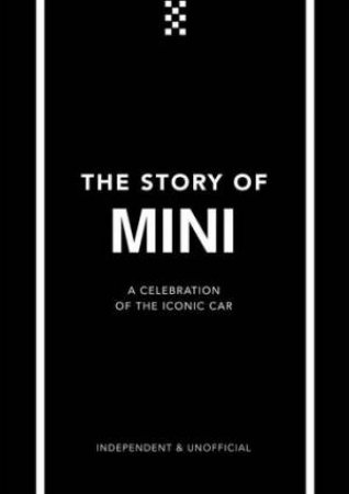 The Story Of Mini by Ben Custard