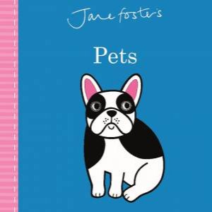 Jane Foster's Pets by Jane Foster
