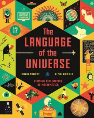 The Language Of The Universe by Colin Stuart & Ximo Abadía