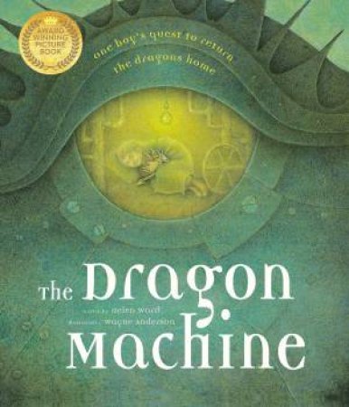 Dragon Machine by Helen Ward & Anderson Wayne