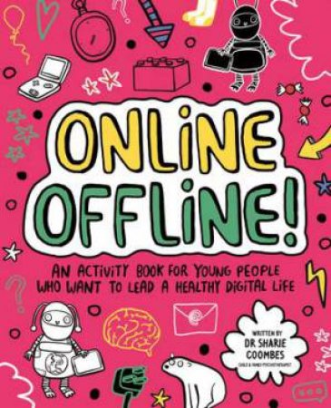Online Offline! Mindful Kids by Sharie Coombes