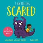 I Am Feeling Scared