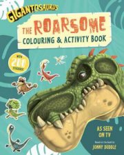Gigantosaurus The Roarsome Colouring  Activity Book