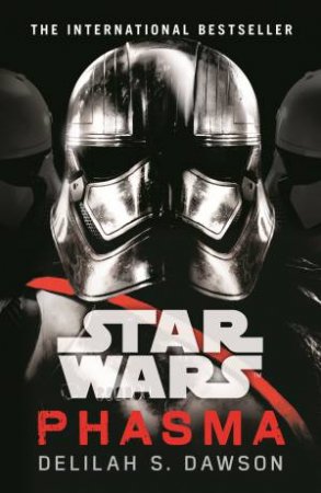 Star Wars: Phasma: Journey To Star Wars: The Last Jedi