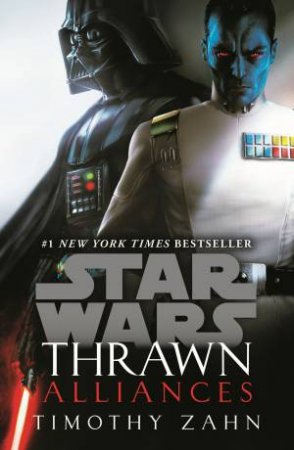 Star Wars: Thrawn: Alliances by Timothy Zahn