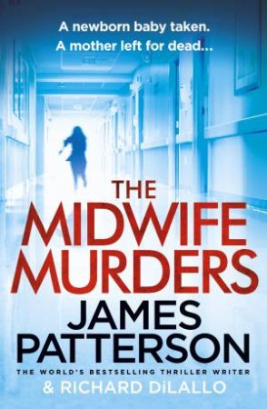 The Midwife Murders by James Patterson