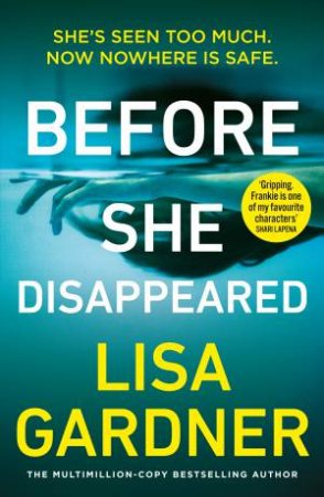 Before She Disappeared by Lisa Gardner