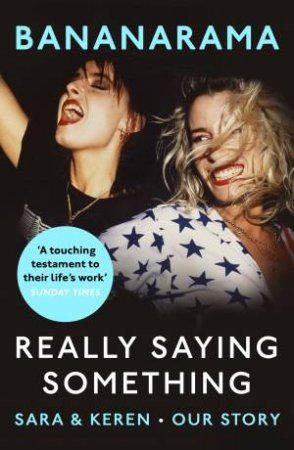 Really Saying Something by Sara Dallin & Keren Woodward