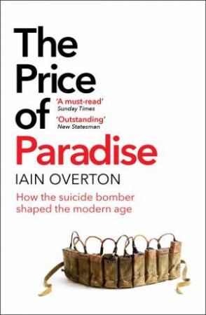 The Price Of Paradise by Iain Overton