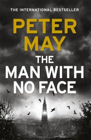 The Man With No Face by Peter May