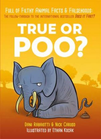 True Or Poo? by Nick Caruso & Dani Rabaiotti