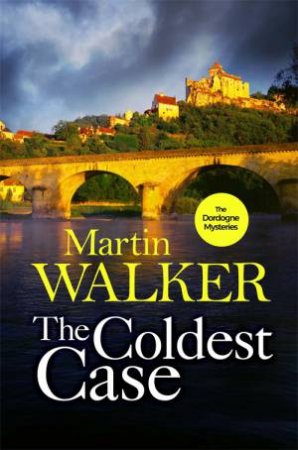 The Coldest Case by Martin Walker