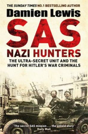 The Nazi Hunters by Damien Lewis