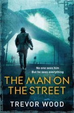 The Man On The Street