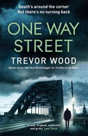 One Way Street by Trevor Wood