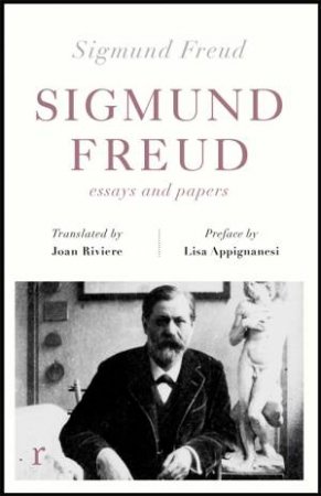 Sigmund Freud: Essays And Papers by Sigmund Freud