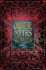 Flame Tree Classics Chinese Myths  Tales