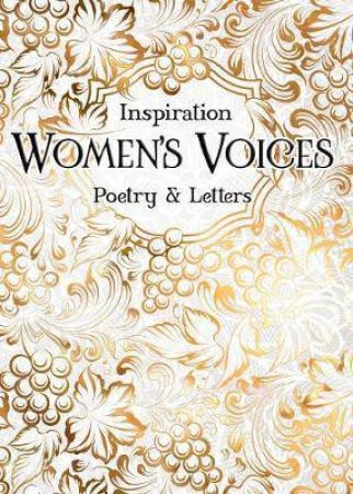 Verse To Inspire: Women's Voices Poetry & Letters by Various