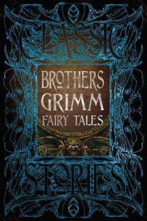 Brothers Grimm Fairy Tales by Brothers Grimm