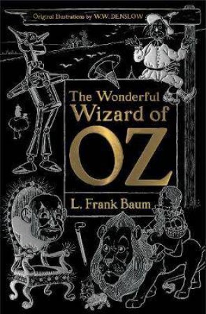 Flame Tree Classics: Wonderful Wizard Of Oz by L. Frank Baum