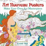 Art Nouveau Posters Art Colouring Book Make Your Own Art Masterpiece