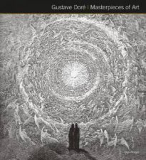 Gustave Dore Masterpieces Of Art