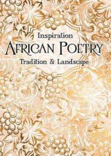 Verse To Inspire African Poetry Tradition  Landscape