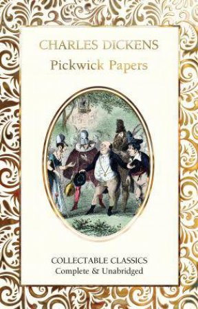 Pickwick Papers by Charles Dickens