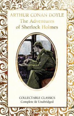 Adventures Of Sherlock Holmes by Sir Arthur Conan Doyle