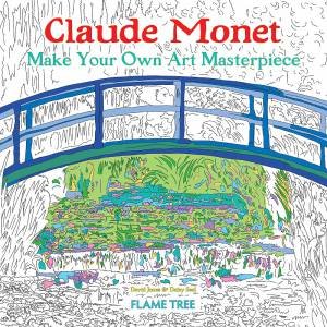 Claude Monet: Make Your Own Art Masterpiece by Various