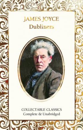 Dubliners by James Joyce