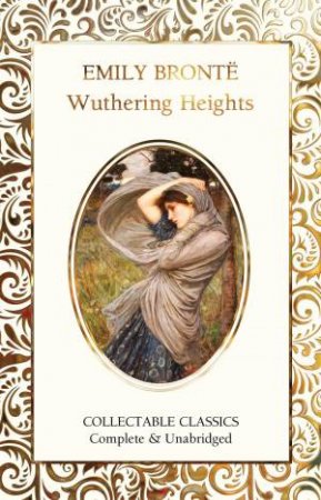 Wuthering Heights by Emily Bronte