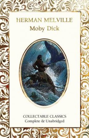 Moby Dick by Herman Melville