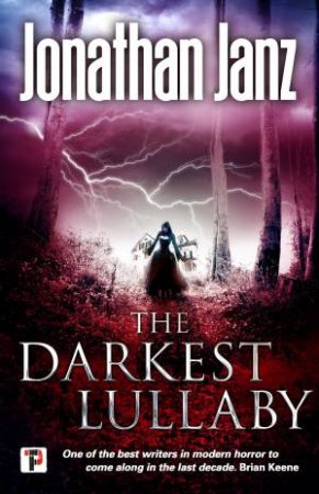 Darkest Lullaby by Jonathan Janz