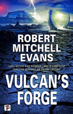 Vulcan's Forge by Robert Mitchell Evans