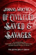 Of Civilized Saved and Savages Coronam Book II