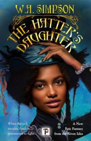 Hatter's Daughter by W. A. SIMPSON