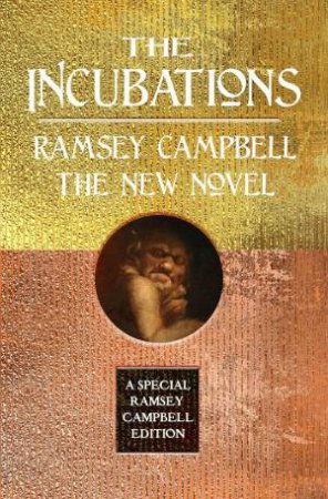 Incubations by RAMSEY CAMPBELL