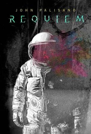 Requiem by JOHN PALISANO