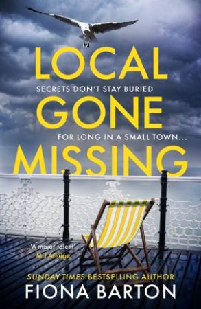 Local Gone Missing by Fiona Barton