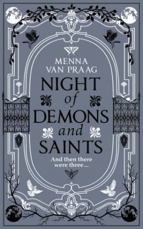 Night Of Demons & Saints by Menna van Praag