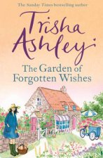 The Garden Of Forgotten Wishes